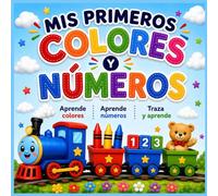 Mis Primeros Colores y Numeros