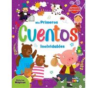 Mis Primeros Cuentos Inolvidables - Historias Magicas