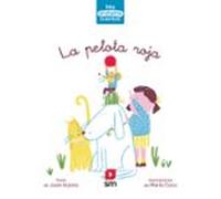 Mis Primeros Cuentos : La Pelota Roja - Nivel 2 Letra Caligrafica