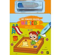 MIS PRIMEROS DIBUJOS MÁGICOS-MI DÍA (MIS PRIMEROS DIBUJOS MÁGICOS-PINTO CON AGUA)