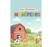 Mis primeros:: mamíferos