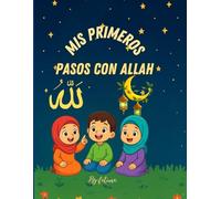 mis primeros pasos con Allah