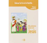 Mis primeros pasos con Jesús. Cuaderno 1