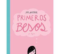 Mis Primeros Besos
