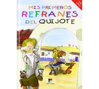 Mis primeros refranes del Quijote / My First Quijote Sayings