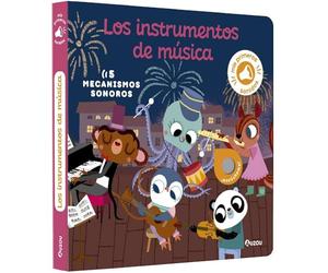 Mis primeros sonidos. Los instrumentos de música (Mis primeras imágenes para escuchar)