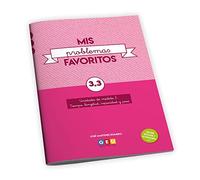 Mis Problemas favoritos 3º Pirmaria Cuaderno 3.Facilitar La Comprensión matemática | Editorial Geu (Niños de 8 a 9 años)