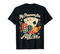 Mis pronombres están Todos en Divertidas fichas Retro de póquer Vegas Camiseta
