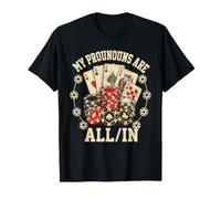 Mis pronombres están Todos en fichas de Rey Vintage de póquer Divertido Camiseta