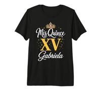 Mis Quince Gabriela 15 Quinceañera Fiesta Mexicana Cumpleaños XV Camiseta Premium