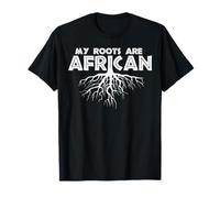 Mis raíces Son africanas Camiseta