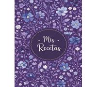 Mis Recetas: Cuaderno de recetas en blanco para inventar tus 100 platos favoritos | Tamaño A4, 110 páginas. -9-