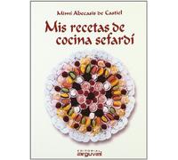 Mis recetas de cocina sefardí