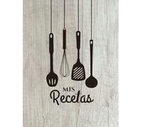 Mis Recetas: Libro de Cocina en Blanco para Completar, Cuaderno para 100 Recetas Favoritas con 100 Trucos de Cocina - Español, A4 Gran Formato