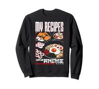 Mis recetas tienen anime Arcs Meme Quote Sudadera