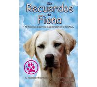 Mis recuerdos de Fiona. 3ª y última edición