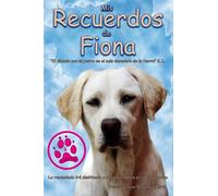 Mis recuerdos de Fiona. 3ª y última edición