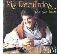 Mis Recuerdos...Por Sevillanas
