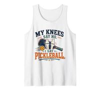Mis Rodillas Dicen Que no, Digo Pickleball Divertido Camiseta sin Mangas
