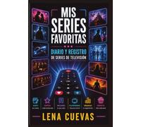 MIS SERIES FAVORITAS: Diario y registro de series de televisión