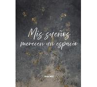 MIS SUEÑOS MERECEN UN ESPACIO: AGENDA