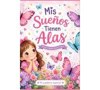 MIS SUEÑOS TIENEN ALAS