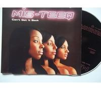 Mis-Teeq - Can't Get It Back