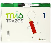 Mis Trazos 1 Ed 2013 Cast. Infantil