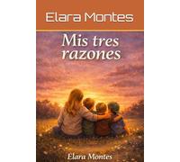 Mis tres razones