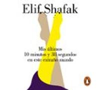 Mis Últimos 10 Minutos Y 38 Segundos En Este Extraño Mundo (audiolibro