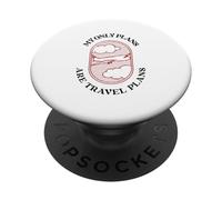 Mis únicos Planes Son los Planes de Viaje (Declaración Divertida de Vacaciones) PopSockets PopGrip Adhesivo