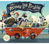 Mis vecinos los piratas (COLECCION JONNY DUDDLE)