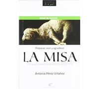 Misa La Preparar Vivir Y Agradecer (HABLEMOS DE...)
