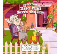 Misa Mini Saves The Day: Tippie's Tales (5) (The Adventures of Tippie-Doo)