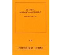 Misal Hispano MOZARABE, El: 128 (Cuadernos Phase)