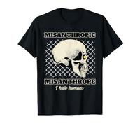 Misántropo Misantrópico Odio a los Humanos Camiseta