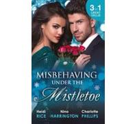 Misbehaving Under The Mistletoe (ebook)