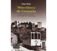 Miscelánea De Granada (4ª Ed. Ampliada)