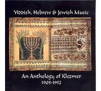 Miscellanee - An Anthology of Klezmer 1905-1952