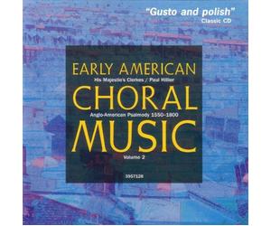 Miscellanee - Early American Choral Music, Vol.2