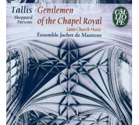 Miscellanee - Gentlemen of the Chapel Royal