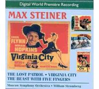 Max Steiner: The Lost Patrol/Virginia City