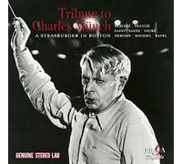 Miscellanee - Tribute to Charles Munch - a Strsburger
