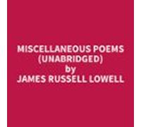 Miscellaneous Poems (unabridged) (audiolibro)