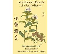 Miscellaneous Records of a Female Doctor