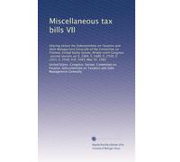 Miscellaneous tax bills VII: Hearing before the Subcommittee on Taxation and Debt Management Generally of the Committee on Finance, United States ... S. 2503, S. 2548, H.R. 5043, May 30, 1980