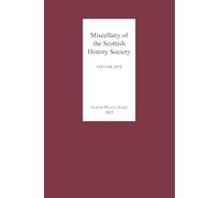 Miscellany XVII: 21 (Scottish History Society 6th Series)