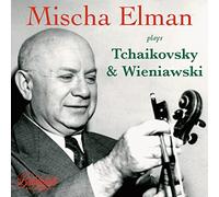 Mischa Elman joue Tchaikovski et Wieniawski.