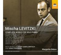 Mischa Levitzki Mischa Levitzki: Complete Works for Solo (CD) (Importación USA)