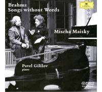 Mischa Maisky - Brahms Songs Without Word
